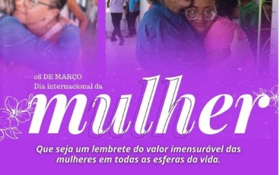 PREFEITA DANIELA RIBEIRO PARABENIZA AS MULHERES DE MULUNGU PELO DIA INTERNACIONAL DA MULHER